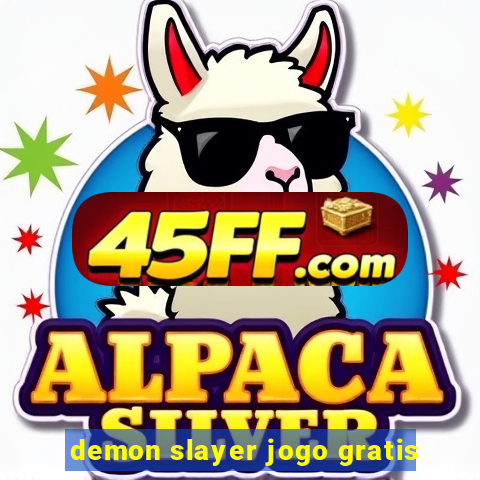 demon slayer jogo gratis